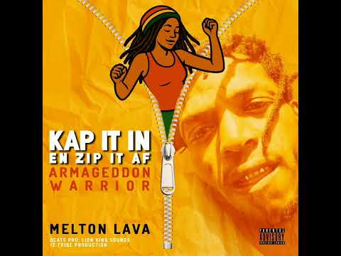 MELTON LAVA - KAP IT IN EN ZIP IT AF (PROMO MIXTAPE BY DJ TOLLA HOUTBAY DON 2025