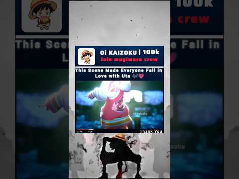 This Scene Made Everyone Fall in Love with Uta 🎶💗 #onepiecered #uta #onepiece #anime #animeedit