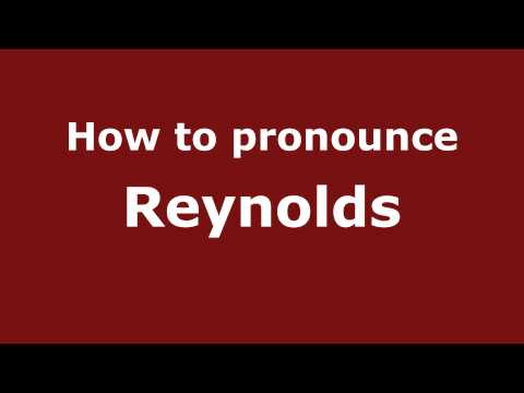 How to Pronounce Reynolds - PronounceNames.com