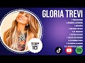 Gloria Trevi Latin Songs 2024 Top 10 Best Songs Greatest Hits Full Album
