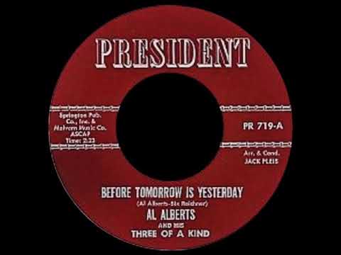 Al Alberts - Before Tomorrow Is Yesterday