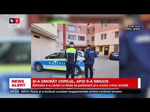 ALBA IULIA: ȘI-A OMORÂT COPILUL, APOI S-A SINUCIS. Știri B1_ 26 martie 2023