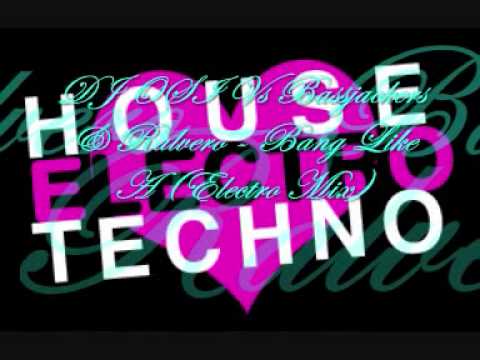 DJ OSI Vs Bassjackers & Ralvero - Bang Like A (Electro Mix).wmv