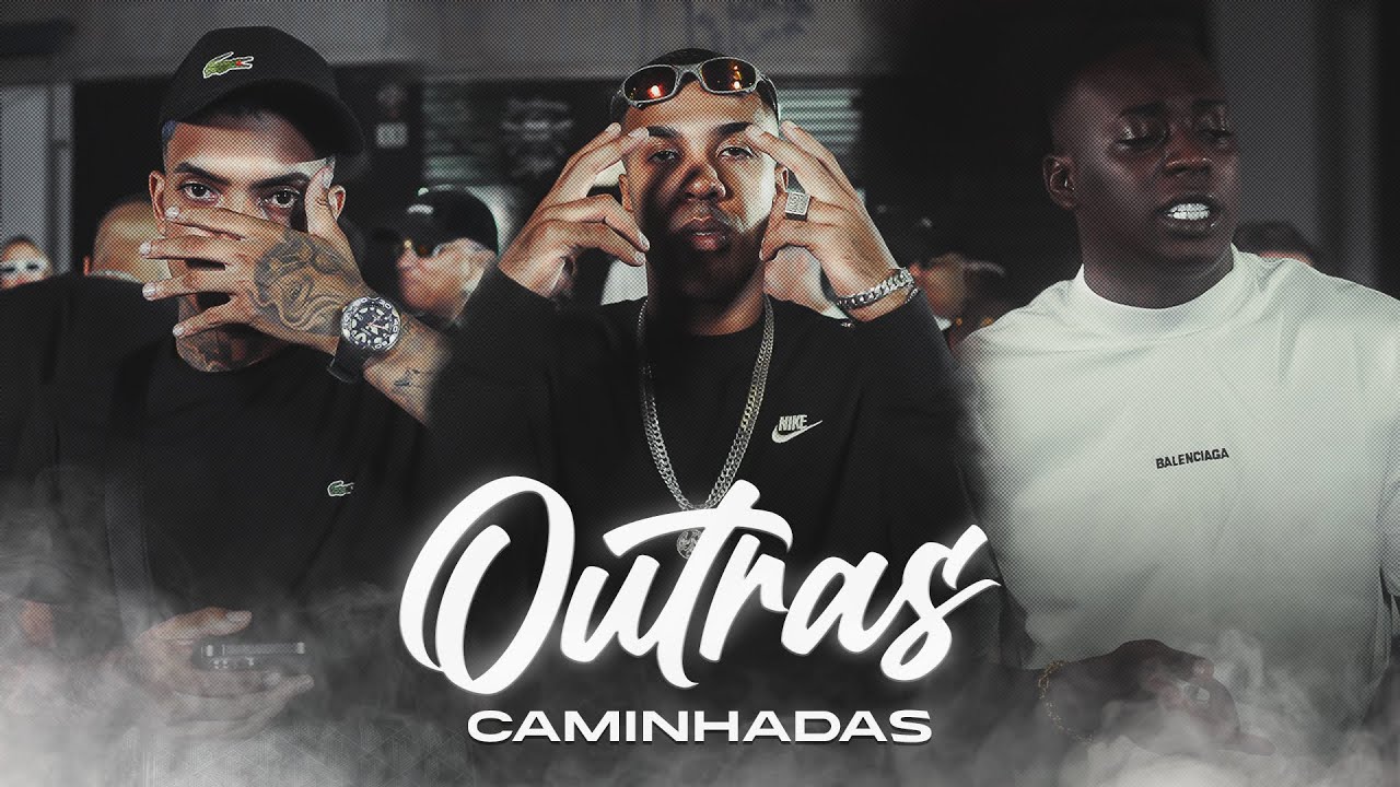 OUTRAS CAMINHADA - MCs Cebezinho, Brinquedo, Negão Original, Gabb, Vinny, Menor e Salvador