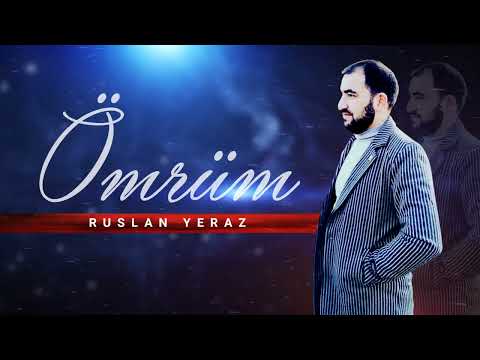 Ruslan Yeraz - Omrum 2022 (Official Audio)