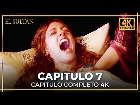 El Sultán | Capitulo 7 Completo (4K)
