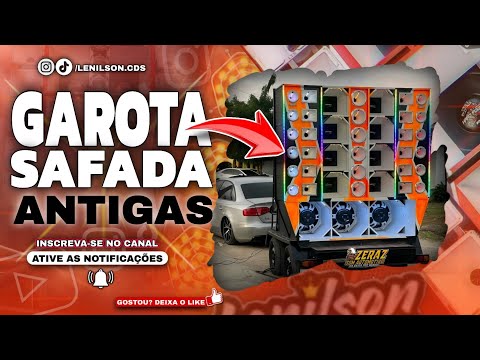 GAROTA SAFADA SELEÇÃO TOP PRA PAREDÃO - CAIXA SAMPLEADA 