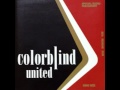 Colorblind United - Up Here So High