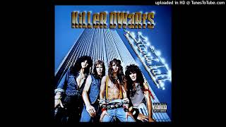 Killer Dwarfs - Stand Tall (Stick to Your Guns) (Stand Tall - (1986))