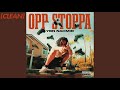 CLEAN YBN Nahmir Opp Stoppa