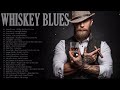 Whiskey Blues Music - Best Of Relaxing Slow Blues /Rock Ballads - Fantastic Electric Guitar Blues #2