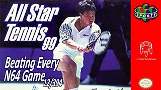 Beating EVERY N64 Game - All Star Tennis 99 (12/394)