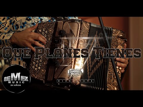 Leandro Ríos - Qué Planes Tienes (Video Oficial)