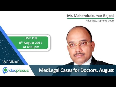 Webinar on MedLegal Cases For Doctors, August