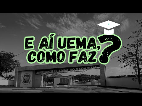 E aí, UEMA, como faz? Inscrições PAES 2022