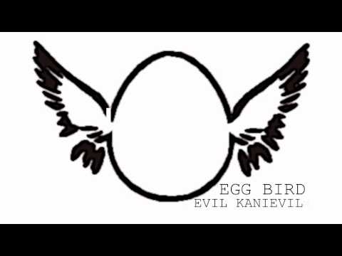 Egg Bird   Evil Kanievil
