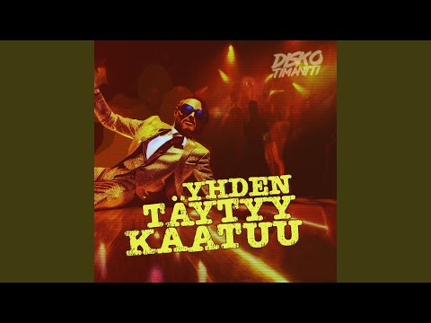 Yhden Täytyy Kaatuu