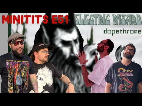 MiniTITS E51 : Electric Wizard - Dopethrone
