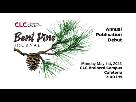 CLC Bent Pine Journal - Annual Publication Debut - May 1st, 2023