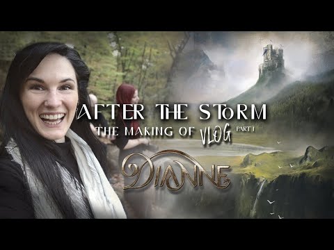 DIANNE | After the Storm - the making of VLOG | Part 1/2
