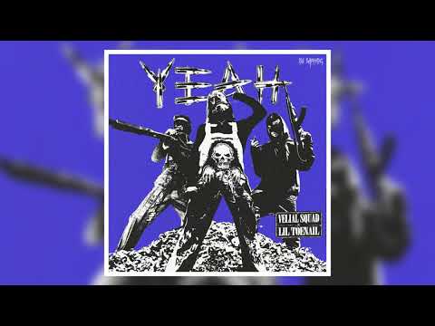 VELIAL SQUAD feat. Lil Toenail - Yeah (Slowed + Reverb)