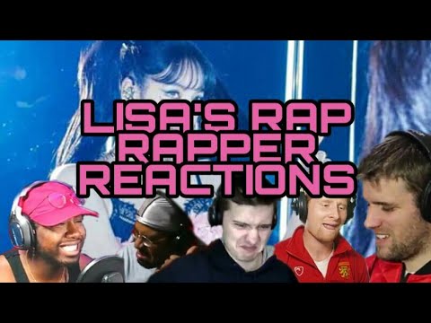 BLACKPINK - LOVE TO HATE ME 'LISA'S RAP' RAPPER REACTIONS COMPILATION 2021