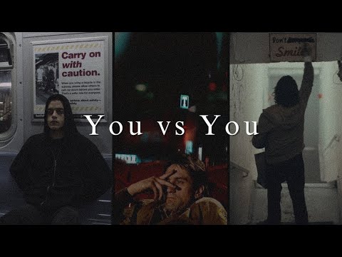 YOU VS YOU