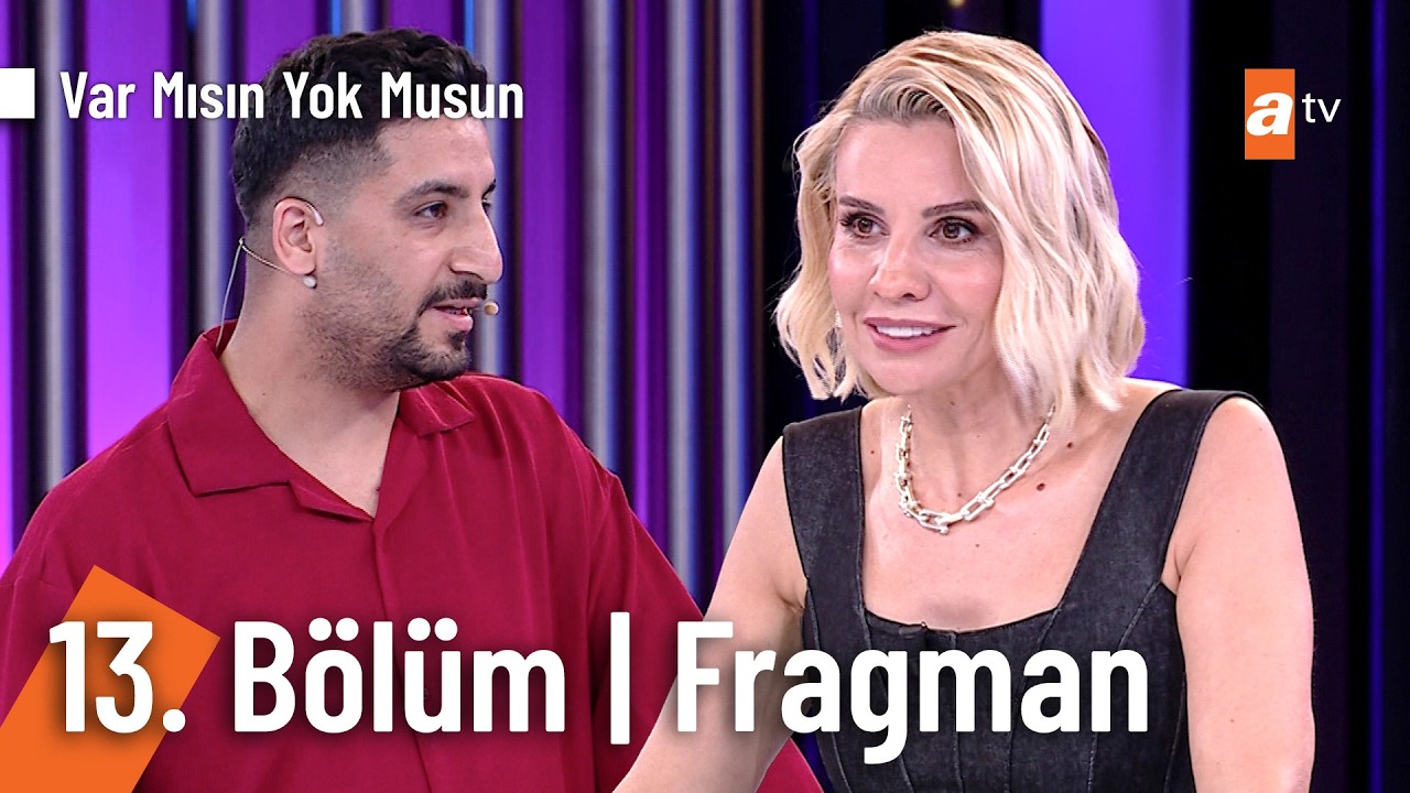 Esra Erol İle Var Mısın Yok Musun | 13. Bölüm Fragman @VarMısınYokMusunatv