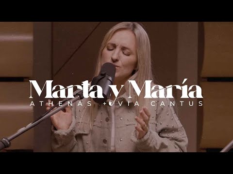 Marta Y María - Athenas