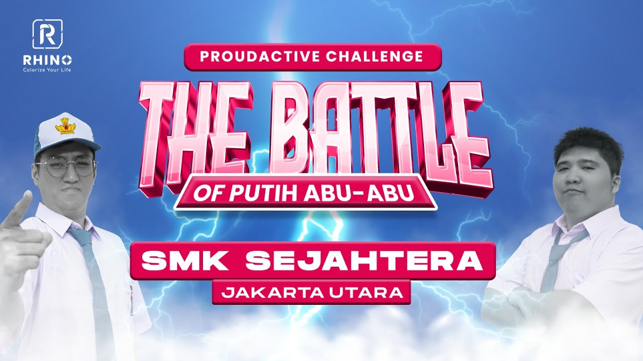 THE BATTLE OF PUTIH ABU-ABU SERIES | EPISODE 6 SMK SEJAHTERA JAKARTA