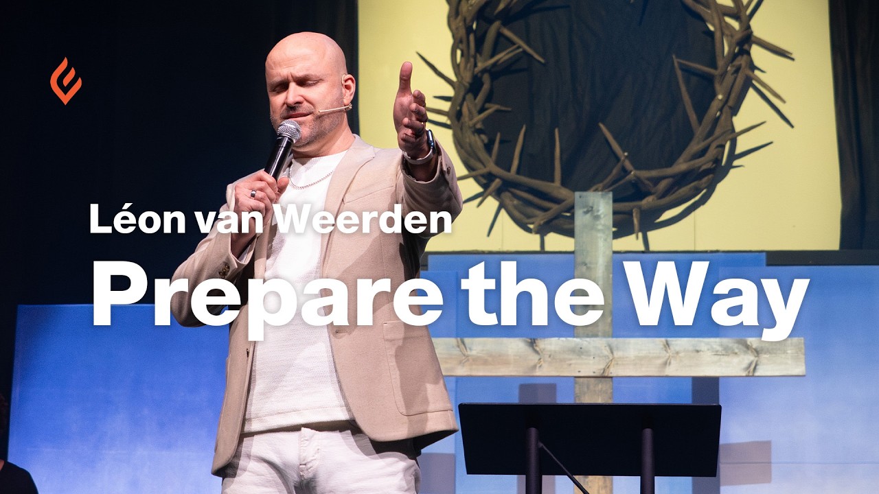 Prepare the Way