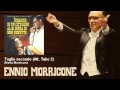 Ennio Morricone - Taglio secondo - Alt. Take 2 - Indagine Su Un Cittadino Al Di Sopra Di Ogni - Musica e Oltre Srl Ennio Morricone - Taglio secondo - Alt. Take 2 - Indagine Su Un Cittadino Al Di Sopra Di Ogni