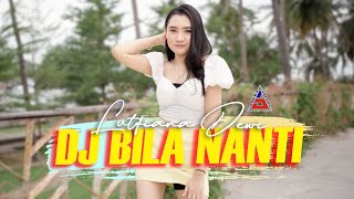 Download lagu DJ BILA NANTI - Lutfiana Dewi ( Music VIdeo ANEKA SAFARI) Pergilah Engkau Bersamanya mp3 Download lagu DJ BILA NANTI - Lutfiana Dewi ( Music VIdeo ANEKA SAFARI) Pergilah Engkau Bersamanya mp3