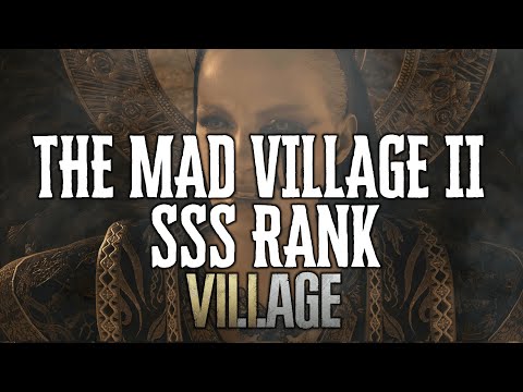 The Mad Village 2 SSS Rank - Resident Evil 8 Village Mercenaries (Legendary Cowboy Trophy)
