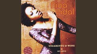 Cigarette &amp; Wine