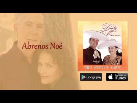 Dueto Moreno Abrenos Noe