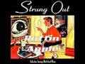 Strung Out - Rottin' Apple