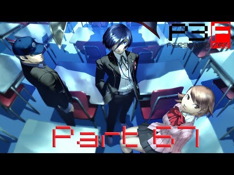 Let's Play Persona 3 FES - Part 67