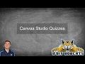 Canvas Studio Create Studio Quizzes