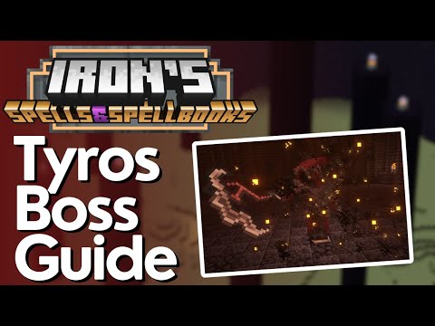 How to Find & Kill the Tyros Boss in Iron's Spells & Spellbooks