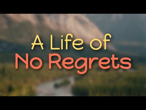New Song Hymn - A Life of No Regrets