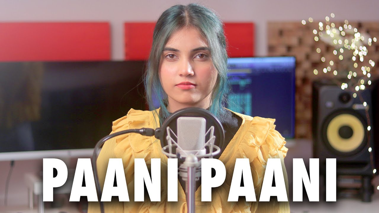 Paani Paani Cover by| Aish Lyrics
