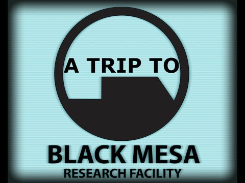 A trip to Black Mesa