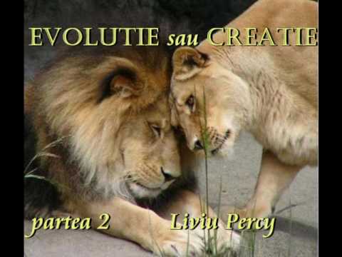 EVOLUTIE sau CREATIE partea 2