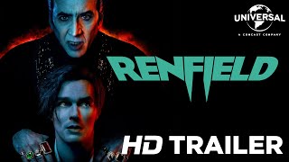 RENFIELD | Official Trailer (Universal Pictures) HD