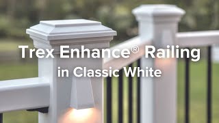 Explore Trex Enhance Railing in Classic White at Lowe's