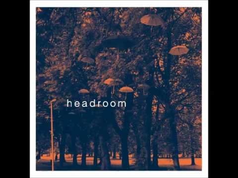 Headroom - Headroom (Full Ep)