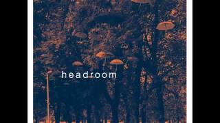 Headroom - Headroom (Full Ep)