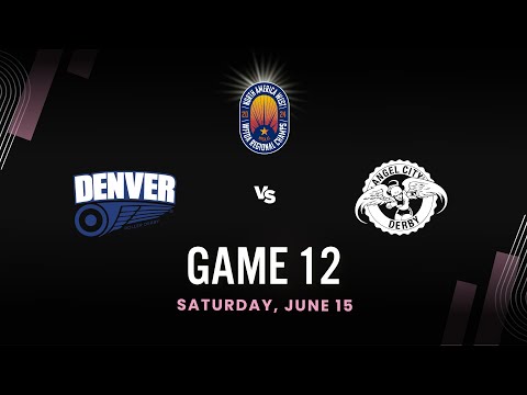 NAW Regionals 2024 Game 12 - Denver Mile High Club vs Angel City Hollywood Scarlets