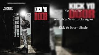 Nba Youngboy - Kick Yo Door (Clean Best Radio Edit)